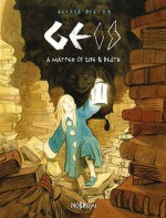 Geis: A Matter of Life and Death by Alexis Deacon (2016-06-01) - Alexis Deacon