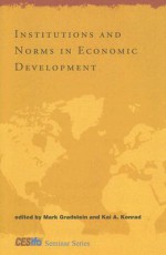 Institutions and Norms in Economic Development - Mark Gradstein, Kai A. Konrad