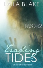 Trading Tides - Laila Blake