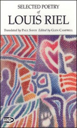 Selected Poetry of Louis Riel - Louis Riel, Glenn Campbell, Paul Savoie, Glen Campbell, Paul Savoi