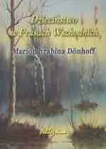 Dzieciństwo w Prusach Wschodnich - Marion Dönhoff, Aga Paszkot-Zgaga