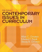 Contemporary Issues in Curriculum (5th Edition) - Allan C. Ornstein, Edward Pajak, Stacey Ornstein