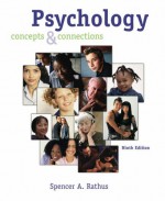 Cengage Advantage Books: Psychology: Concepts and Connections (with CD-ROM and Infotrac) [With CDROM and Infotrac] - Spencer A. Rathus