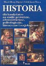 Historia dla kandydatów na studia prawnicze, administracyjne, politologiczne - Marek Chmaj, Wojciech Sokół, Janusz Wrona