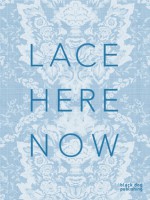 Lace: Here: Now - Amanda Briggs-Goode, Deborah Dean