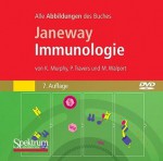 Janeway Immunologie - Kenneth M. Murphy, Paul Travers, Mark Walport, Ingrid Haußer-Siller, Lothar Seidler, Birgit Jarosch