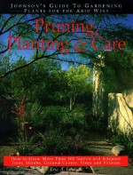 Pruning, Planting & Care - Eric A. Johnson, Scott Millard