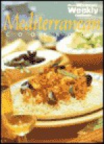 Aww Mediterranean Cookbook ("Australian Women's Weekly" Home Library) - Maryanne Blacker