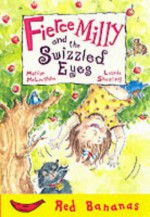 Fierce Milly And The Swizzled Eyes (Red Banana Books) - Marilyn McLaughlin