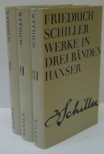 Werke in Drei Bänden, Band I - Friedrich von Schiller, Herbert G. Göpfert, Gerhard Fricke