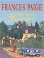 Love Is a Stranger - Frances Paige, Trudy Harris