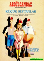 Küçük Şeytanlar (Abdülcanbaz Külliyatı, #8) - Turhan Selçuk