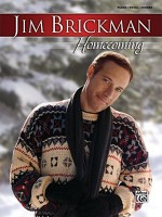 Homecoming (Piano, Vocal, Chords) - Jim Brickman, Rod Flauhaus