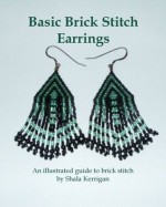 Basic Brick Stitch Earrings - Shala Kerrigan