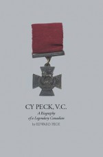 Cy Peck, V.C. - Edward Peck