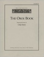 The Oboe Book: Featuring the Music of Chip Davis - Chip (Mannheim Steamroller) Davis