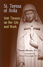 St. Teresa Of Avila 100 Themes On Her Life And Work - Tomas Alvarez, Kieran Kavanaugh, Kieran Kavanaugh (Translator)