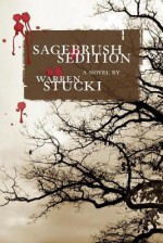 Sagebrush Sedition - Kay Marshall Strom, Warren J Stucki