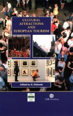 Cultural Attractions and European Tourism - Greg Richards