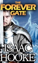 The Forever Gate - Part One - Isaac Hooke