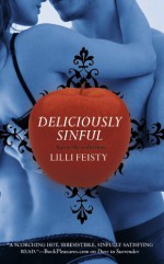 Deliciously Sinful - Lilli Feisty