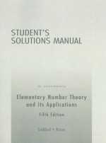 Student Solutions Manual for Elementary Number Theory - Kenneth H. Rosen