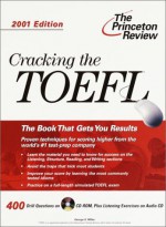 Cracking the TOEFL 2001 Edition (Cracking the TOEFL) - Elizabeth Jane Miller