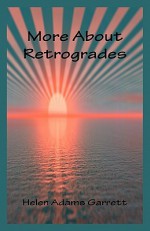 More about Retrogrades - Helen Garrett