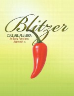 College Algebra: An Early Functions Approach - Robert F. Blitzer