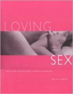 Loving Sex - Nitya Lacroix