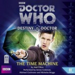 Doctor Who: The Time Machine - Matt Fitton