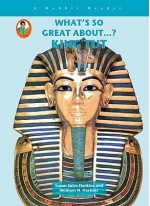 King Tut (A Robbie Reader)(What's So Great About...?) - Susan Sales Harkins and William H. Harkins