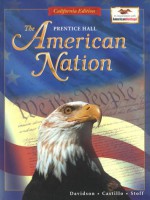 The American Nation: California Edition - J. Davidson, Michael B. Stoff