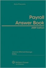 Payroll Answer Book, 2009 Edition - Ernst Young