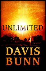 Unlimited: A Novel - Davis Bunn