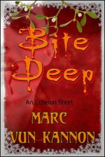 Bite Deep - Marc Vun Kannon