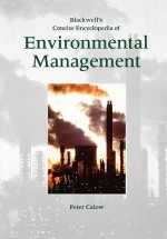 Blackwell's Concise Encyclopedia of Environmental Management - Peter P. Calow, Calow