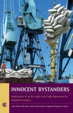 Innocent Bystanders: Implications of an EU-India Free Trade Agreement for Excluded Countries - L. Alan Winters