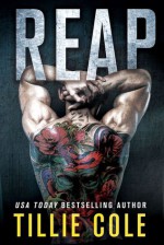 Reap: A Scarred Souls Novel - Tillie Cole