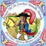 Picture Me as Yankee Doodle Dandy and Other Nursery Rhymes - Wendy Rasmussen