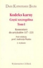 Kodeks karny. Część szczególna. Tom 1 - Andrzej Wąsek