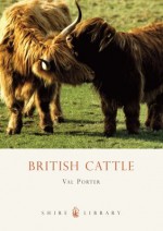 British Cattle - Val Porter