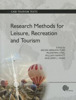 Research Methods for Leisure, Recreation and Tourism - Ercan Sirakaya-Turk, Muzaffer Uysal, William Hammit