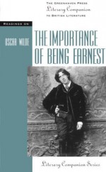 Literary Companion Series - The Importance of Being Earnest (paperback edition) - Thomas Siebold