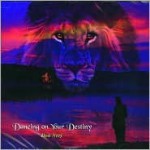 Dancing on Your Destiny - Don Nori Sr.