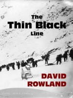 The Thin Black Line - David Rowland