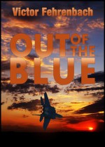 Out of the Blue - Victor Fehrenbach, Damien Lewis