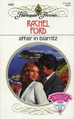 Affair in Biarritz - Rachel Ford