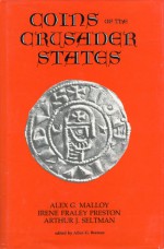 Coins of the Crusader States - Alex Malloy