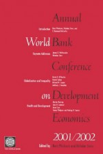 Annual World Bank Conference on Development Economics 2001/2002 - Boris Pleskovic, Nicholas Stern